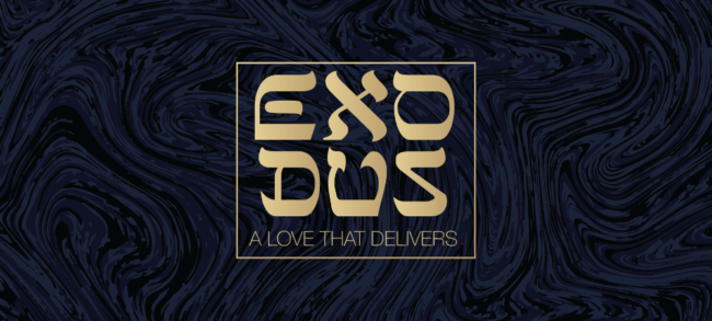 Exodus: A Love that Delivers