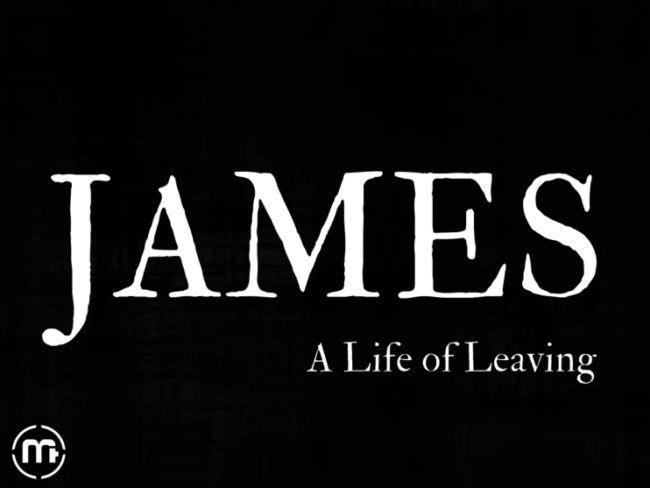 James: A Life of Leaving