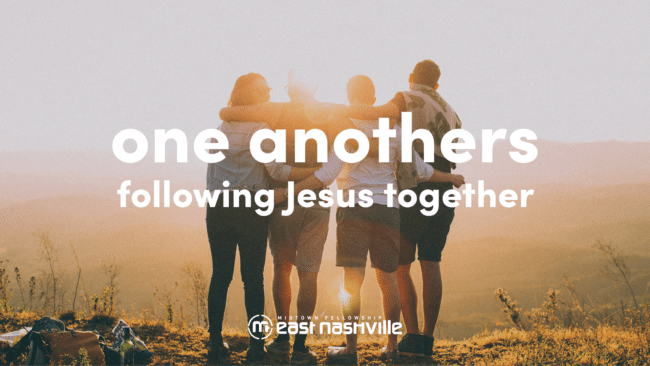 One Anothers: Following Jesus Together